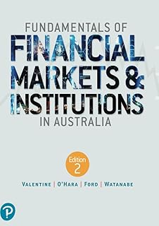 Fundamentals of Financial Markets and Institutions in Australia